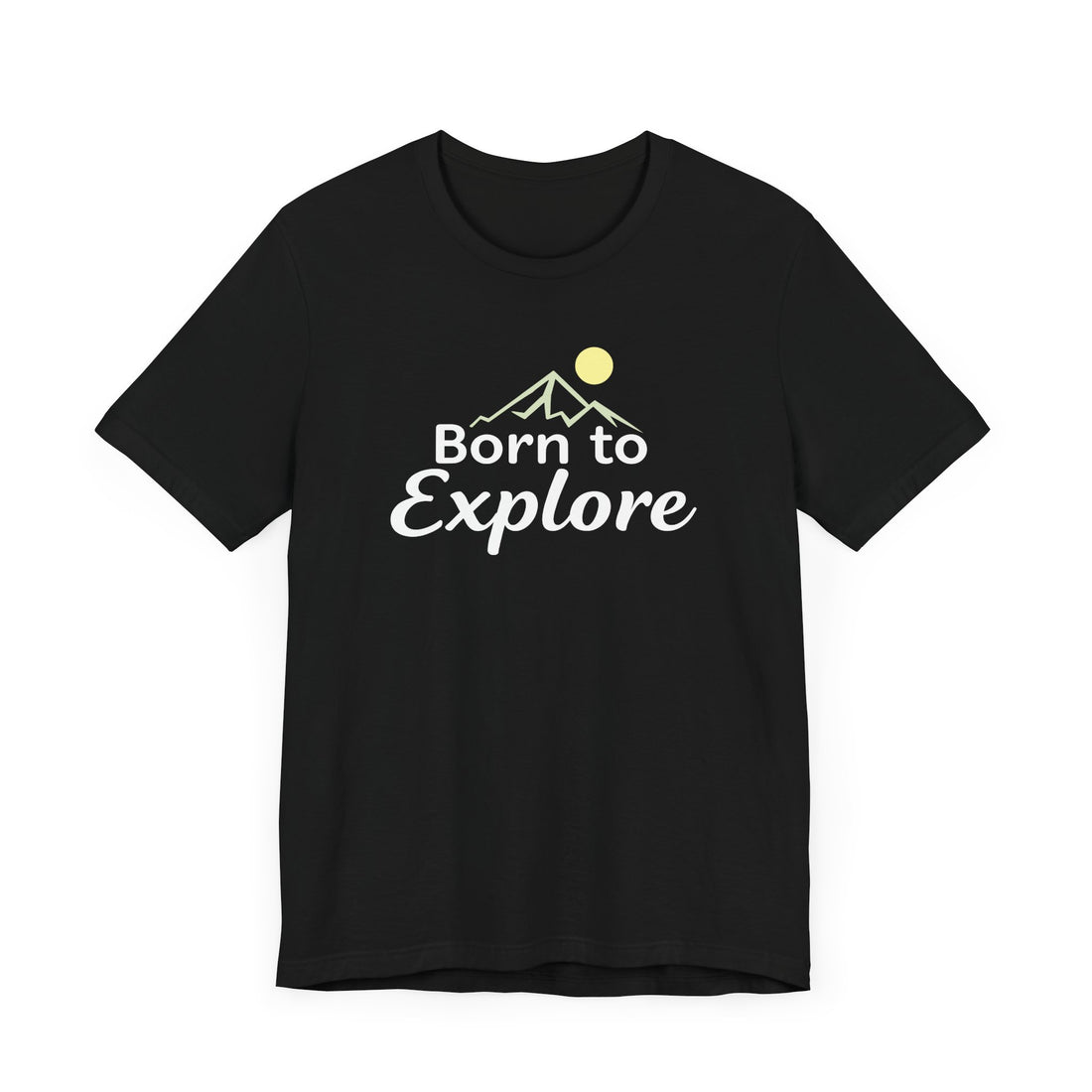 Born-To-Explore-T-Shirt - Outdoor-Adventure-Mountain-Tee - Wanderlust-Explorer-Shirt - Nature-Hiking-Graphic-Tee - Minimalist-Travel-Apparel