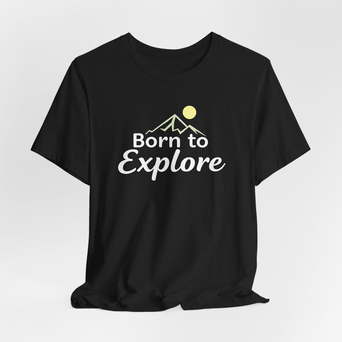 Born-To-Explore-T-Shirt - Outdoor-Adventure-Mountain-Tee - Wanderlust-Explorer-Shirt - Nature-Hiking-Graphic-Tee - Minimalist-Travel-Apparel