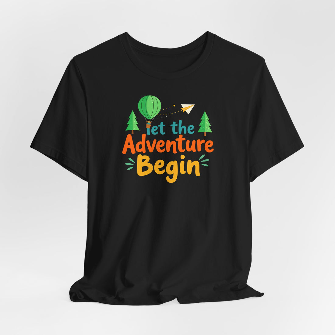 Let-the-Adventure-Begin-T-Shirt - Travel-Explorer-Tee - Adventure-Enthusiast-Shirt - Wanderlust-Graphic-Tee - Outdoor-Journey-Shirt - Unisex-Black-Tshirt