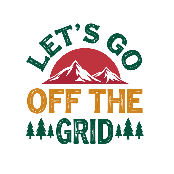 Let's-Go-Off-The-Grid-T-Shirt - Adventure-Outdoor-Tee - Camping-Hiking-Shirt - Wilderness-Explorer-Apparel - Nature-Lover-Gift