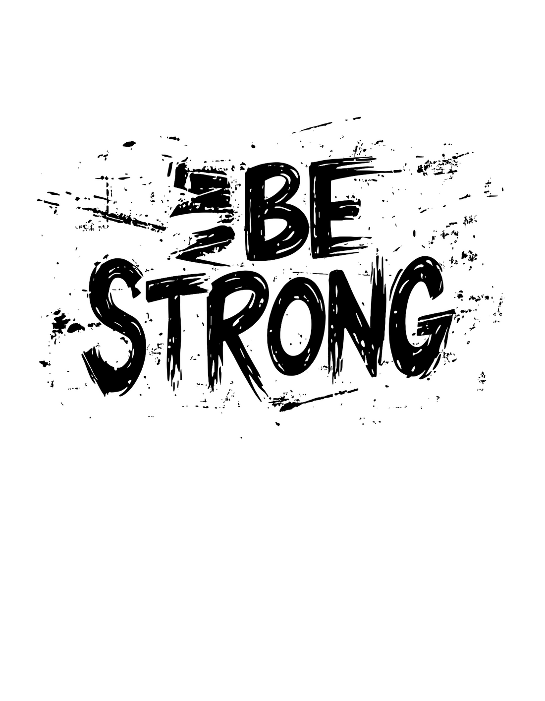 Be Strong T-Shirt | Black Cotton Tee with Motivational Text Design | Stylish and Comfortable Unisex Shirt