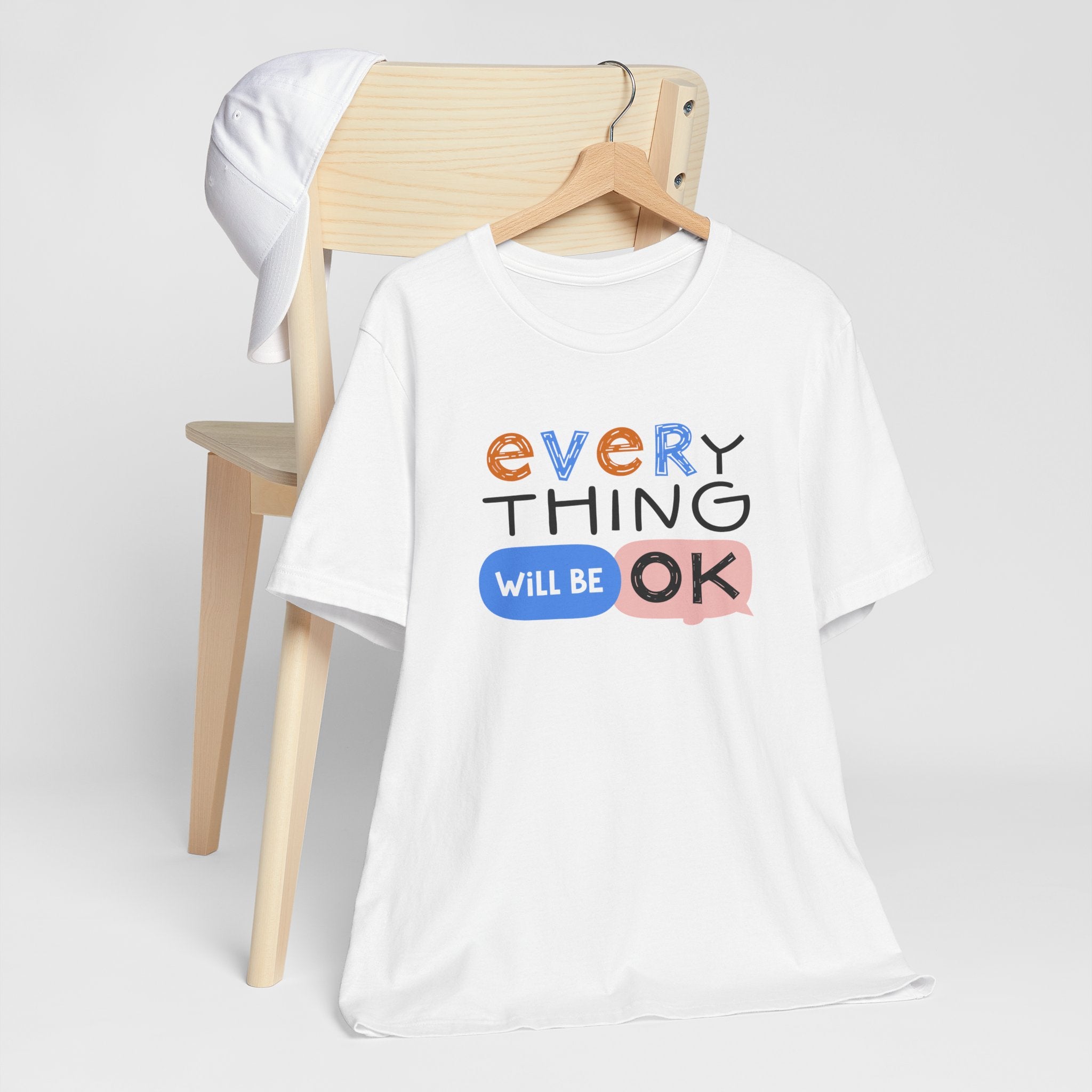 Everything Will Be OK T-Shirt – Positive Quote Graphic Tee | Motivational Gift UK